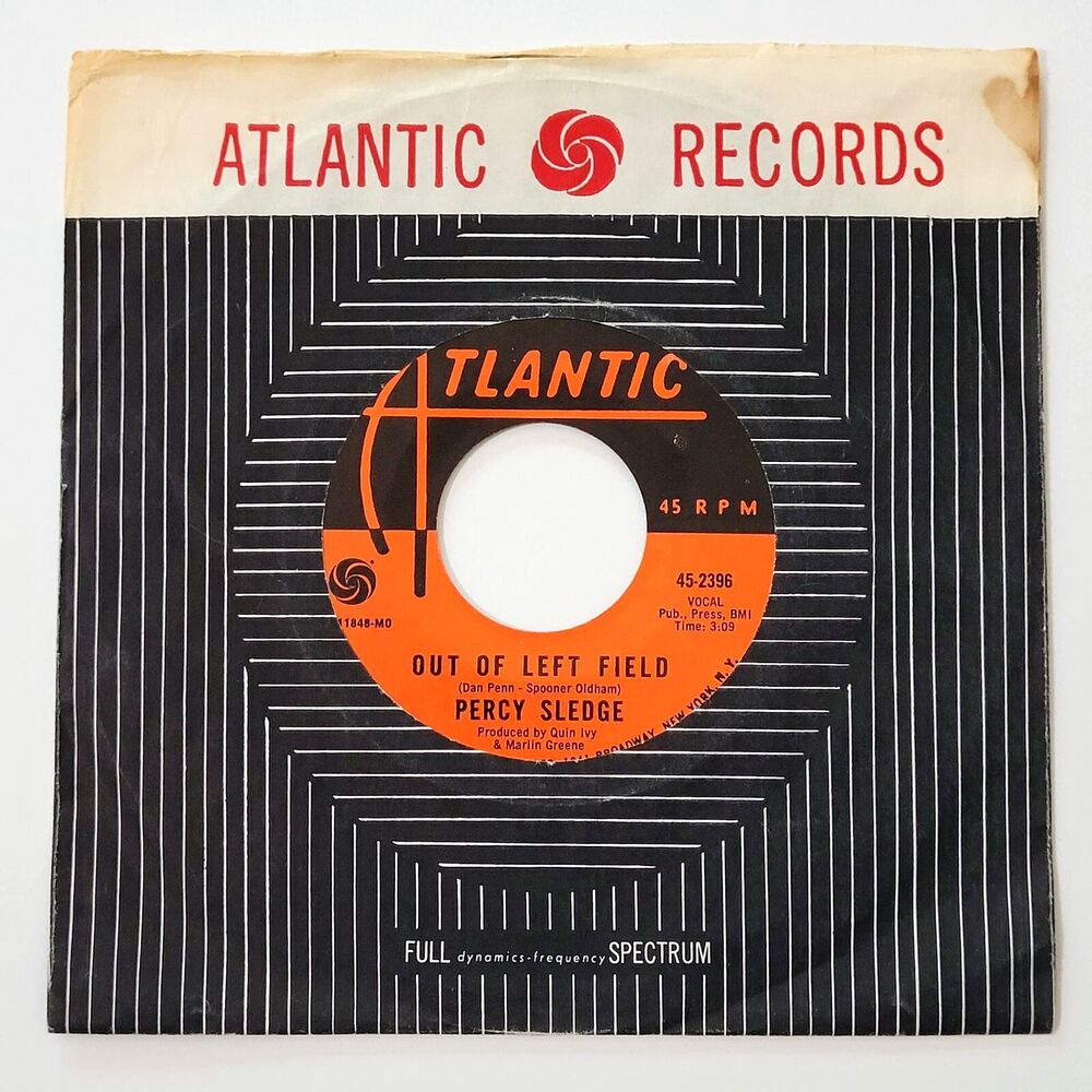 Percy Sledge Out Of Left Field / It Can't Be Stopped 45 RPM Atlantic M- Soul '67